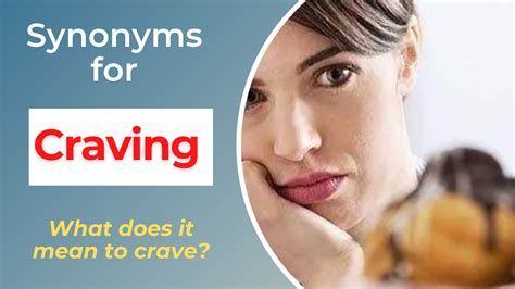 another word for craving.